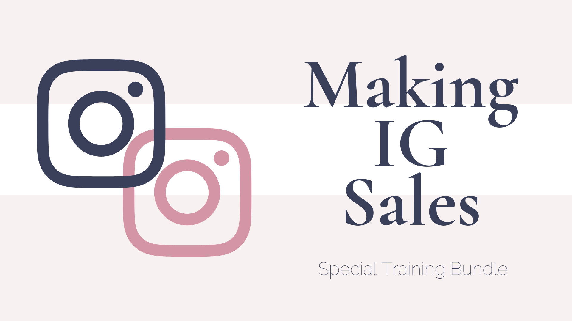 making-IG-sales-bundle making-IG-sales-bundle